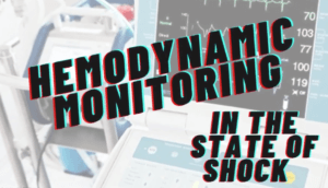 Read more about the article Hemodynamic Monitoring In Shock